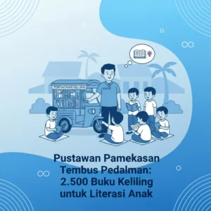Pustakawan Pamekasan Tembus Pedalaman 2500 Buku Keliling untuk Literasi Anak